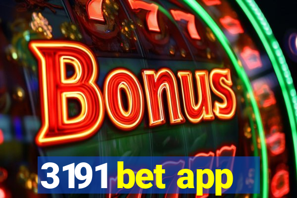 3191 bet app